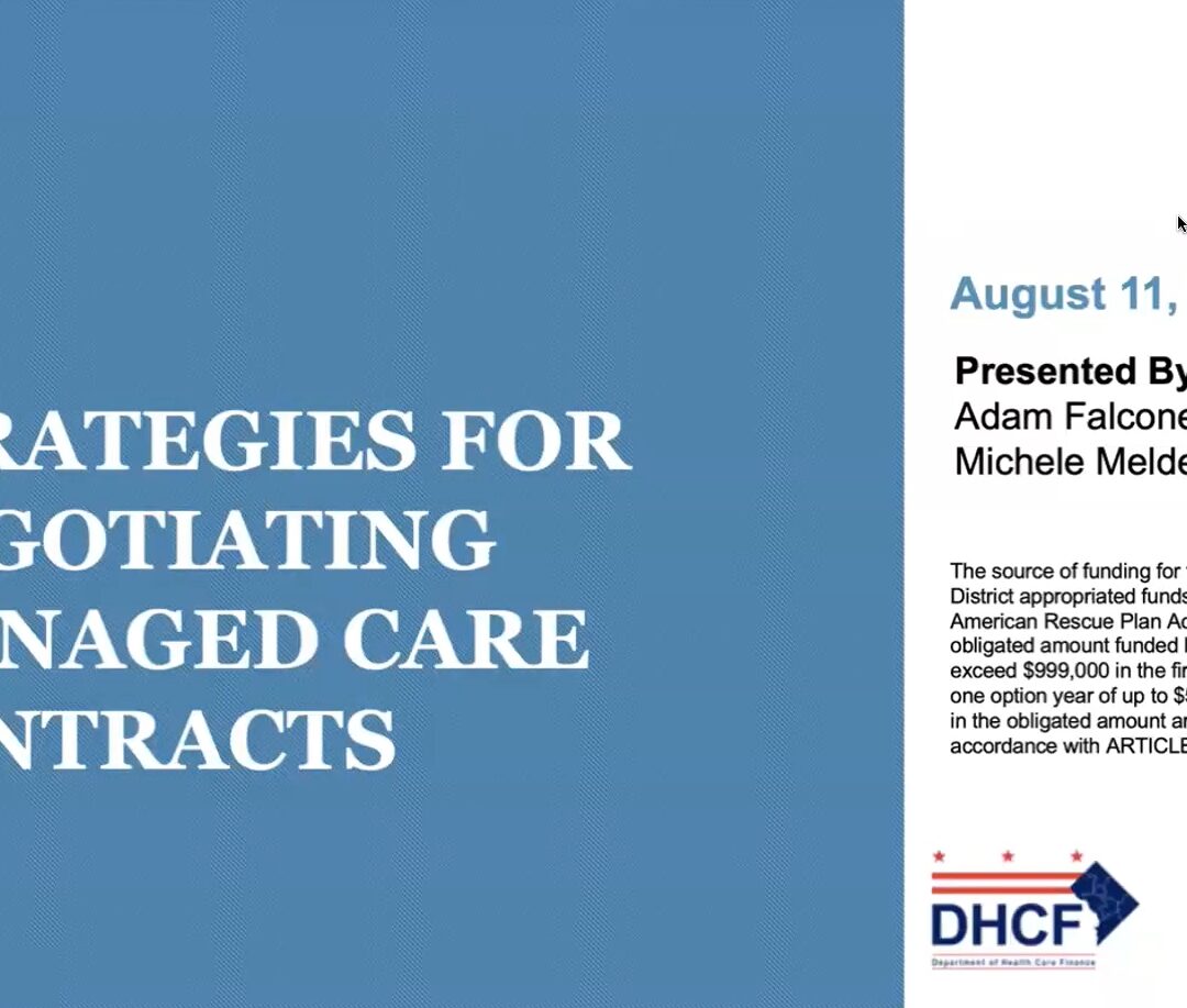 Strategies for Negotiating Managed Care Contracts – VBP Legal Training Part 1
