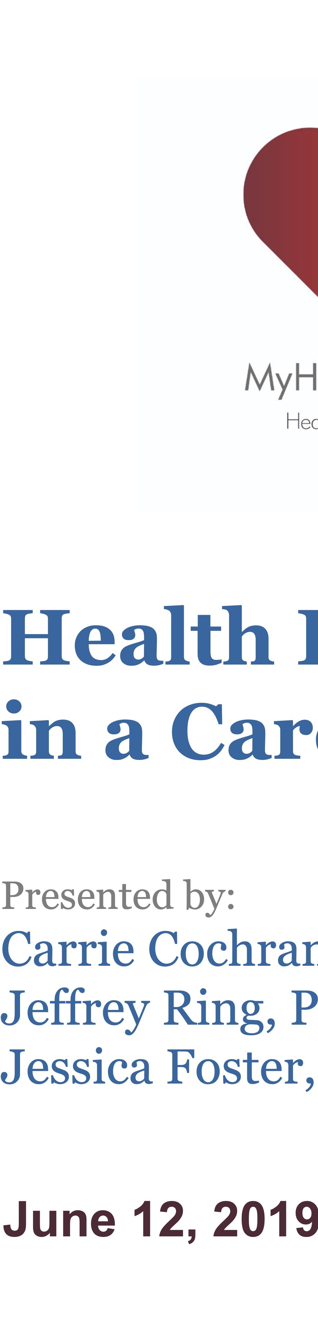 Health Literacy in a Care Coordination Context