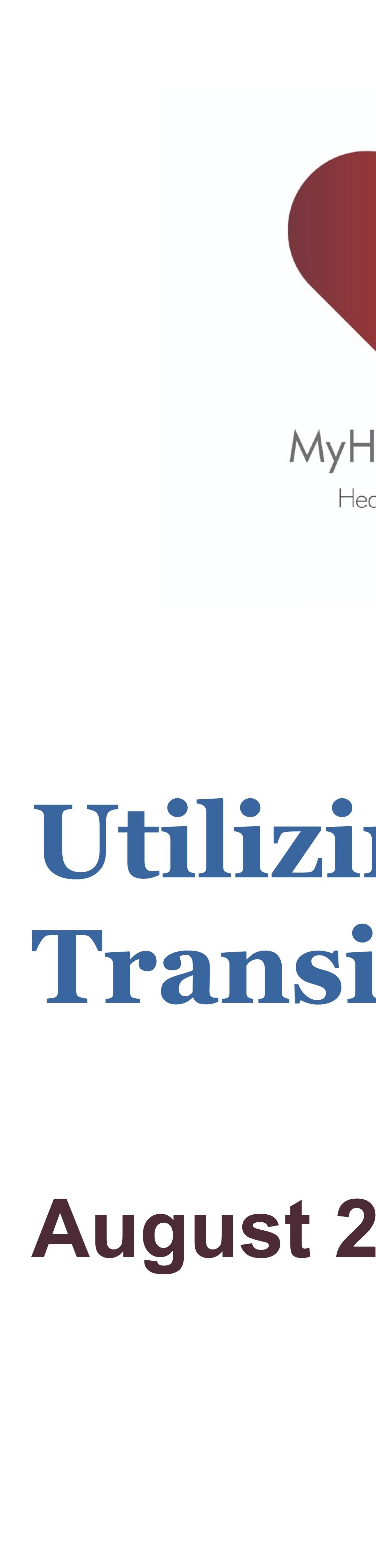 Utilizing ADT Alerts for Transitions of Care