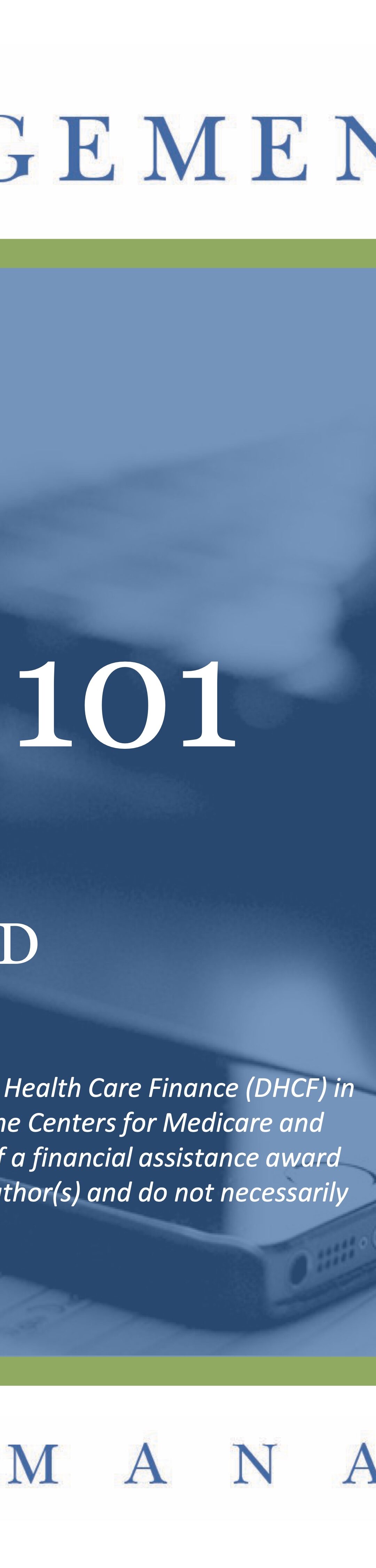 Integrating Physical and Behavioral Healthcare 101