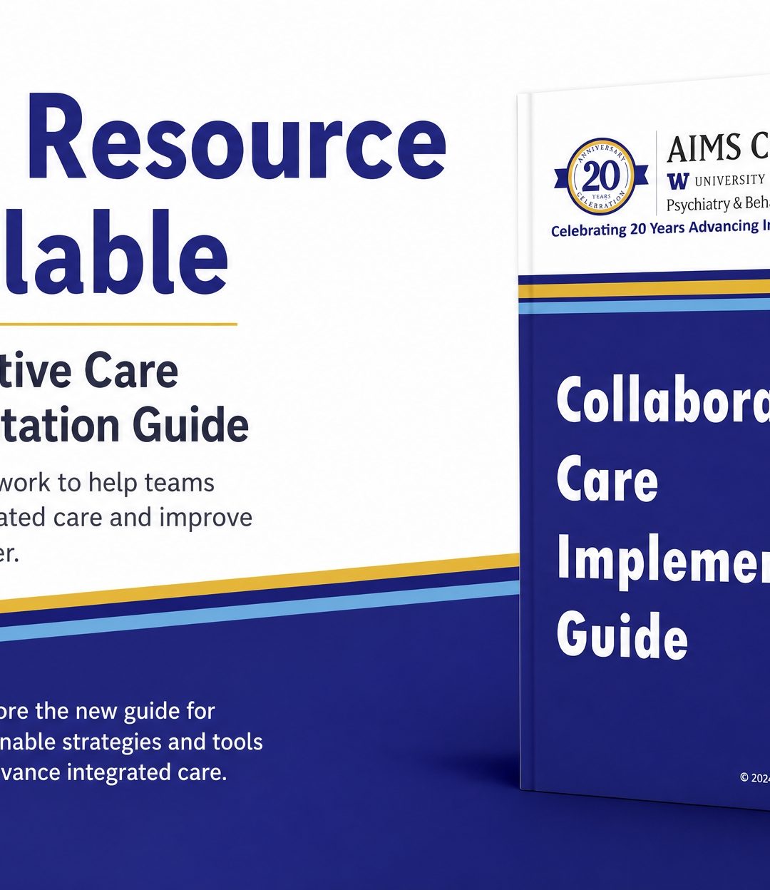 Collaborative Care Implementation Guide – University of Washington AIMS Center (PDF)