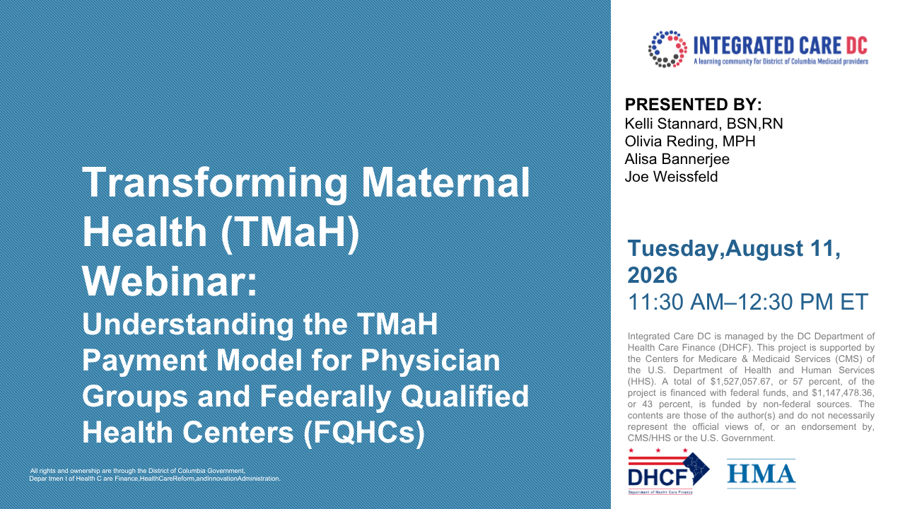 Understanding the TMaH Payment Model for Physician Groups and Federally Qualified Health Centers (FQHCs)