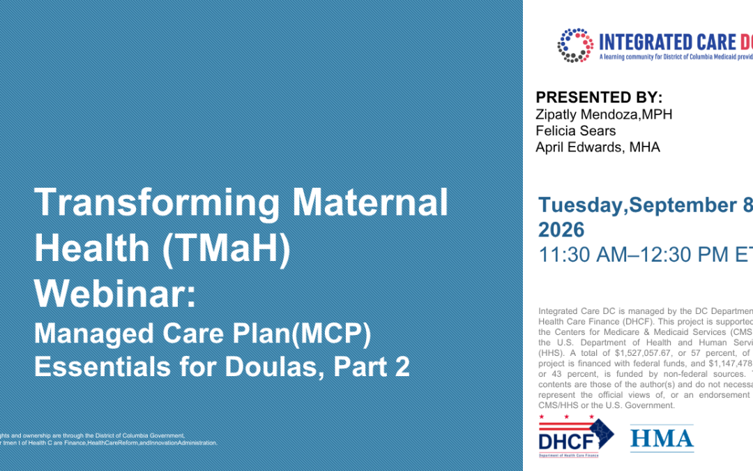 Managed Care Plan (MCP) Essentials for Doulas, Part 2