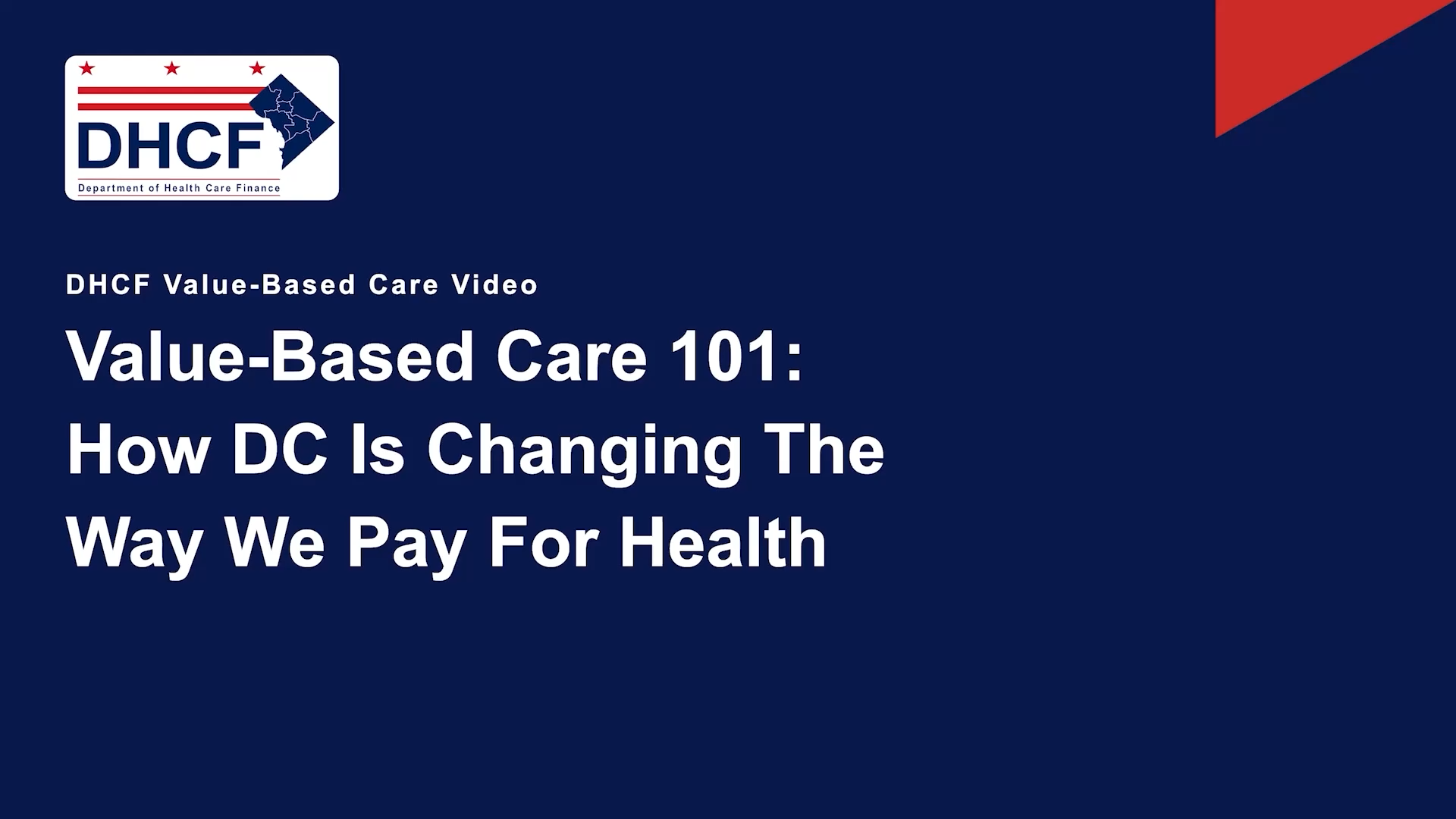 Value-Based Care 101: How DC is Changing the Way We Pay For Health